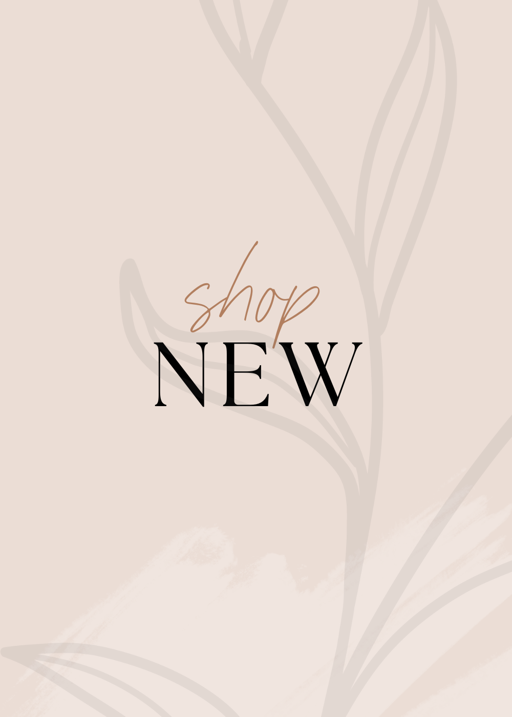 New Arrivals
